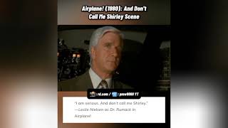 ...And don't call me Shirley. ✋🏻 | Airplane! (1980)