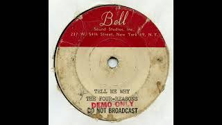 The Four-Reasons - Tell Me Why (1964 Style Doo-Wop Demo)