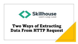 Two Ways of Extracting Data From HTTP Request