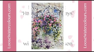 Live Broadcast 18th May 2020 'Hanging Basket Days' with Andrew Geeson