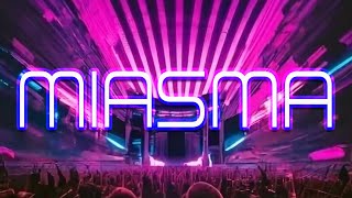 MIASMA