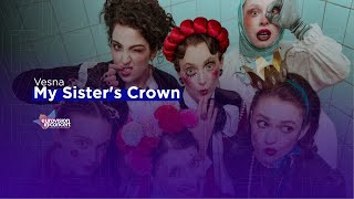 🇨🇿 Vesna - My Sister's Crown - LIVE - Eurovision In Concert 2023