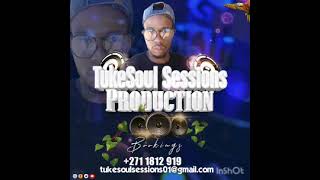 Tukesoul 136 Winter Special Mix Soulful AmaPiano(Book 0711812919 Email: tukesoulsessions01@gmail.com