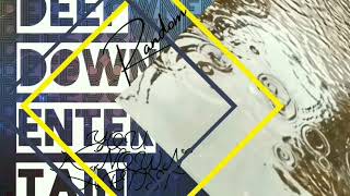 Deep Down Entertain - listen to the best music🔊💥