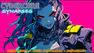 Cybercore Synapses - Ultimate Cyberpunk + Dark Synthwave + Cybercore Mix (1 Hour of Music)