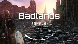 Badlands 【﻿Ｔｒａｉｌｅｒ　Ｍｕｓｉｃ】