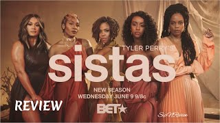 Tyler Perry's Sistas Season 3 Episode 8 | Recap #SistasOnBET #BET #Recap #TylerPerry #Sistas