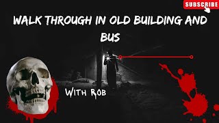 walk through in old building and bus