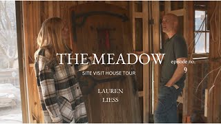 The Meadow Ep. 09 | Mid-Construction House Tour! | Lauren Liess Dream Home