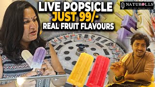 JUST 99 Rupees Only - live Popsicles Making😍💕 Naturolls Velachery | Foodchutney