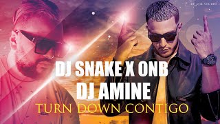 Dj Snake x ONB x Amine - Turn Down Contigo (Music Video)
