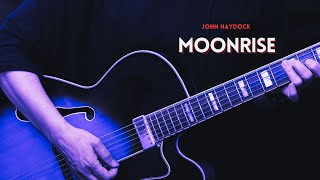 'Moonrise' -  Relaxing Blues Guitar Instrumental by John Haydock.