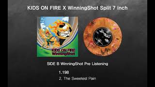 KIDS ON FIRE X WinningShot Split 7 inch Pre Listening