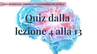 Neurological Quiz from lesson 4 to 13