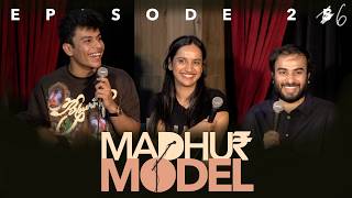 NEW EPISODE | EP 26 | Madhur Model | Stand Up Comedy ft. @uroojashfaq9701 @shaadshafi @madhurvirli