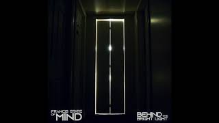 BEHIND THE BRIGHT LIGHT (OFFICIAL AUDIO)