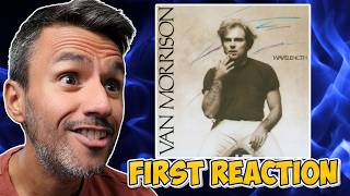 Van Morrison - Wavelength | REACTION | First Time Hearing It