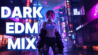 Night City [EDM] Dark Synthwave Cyberpunk Playlist | Music for Focus Study Work |