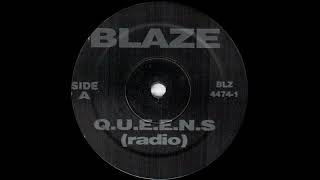 Blaze - Q.U.E.E.N.S (Radio)