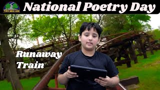 National Poetry Day - Runaway Train (Original Poem)