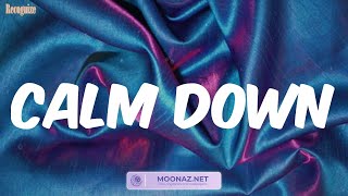 Rema - Calm Down (Lyrics) Mix| Future,Sia,Troye Sivan