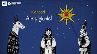 ALE PIĘKNIE! Koncert kolęd z Muzyką Zakorzenioną