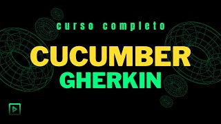 CURSO COMPLETO DE CUCUMBER Gherkin + Python