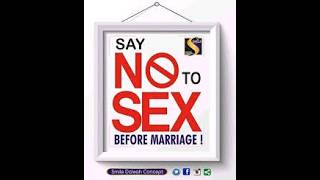 7 Consequences of Sex Before Marriage That Change Everything:The Complete Series | Part [3-4]