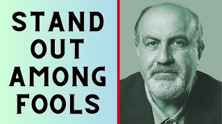 Nassim Taleb - The BEST Way To WIN and Avoid Being a Fool
