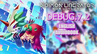 Debug 7.2 - Digimon Liberator Novel Audiobook
