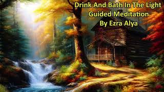 Drink And Bath In The Light Guided Meditation #soundhealing #wellness  #selfcare #zen #magical