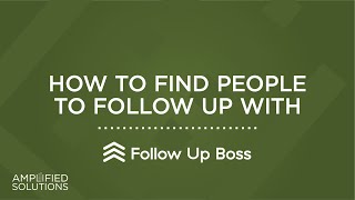 Follow Up Boss - How to Find People to Follow Up With