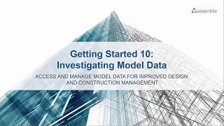 Assemble Getting Started 10   Investigating Model Data   Part 1