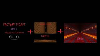 Factory Escape: CORE - FULL MOVIE (CORE I, II, AND III) ((READ DESCRIPTION))