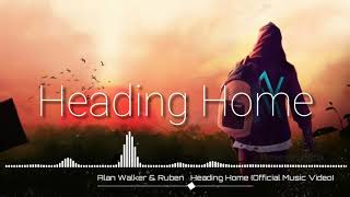 Alan Walker & Ruben – Heading Home (Spectrum Music)