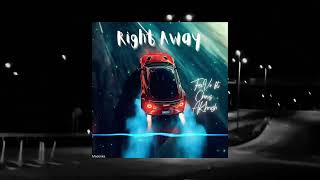 FevVo, Chorus, AkHarsh - Right Away (Freestyle)