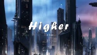 Tobu - Higher | Progressive House