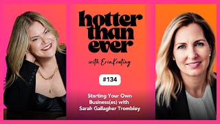 Starting Your Own Business(es) with Sarah Gallagher Trombley | FULL EPISODE