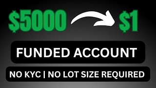 $5000 Funded Account For Just $1 | Available For All Countries | Live Claimed