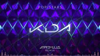 K/DA - POP/STARS (ft Madison Beer, (G)I-DLE, Jaira Burns) (Andromulus Remix)