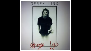 Strange Logic (full album, 1988) - Derek Lind