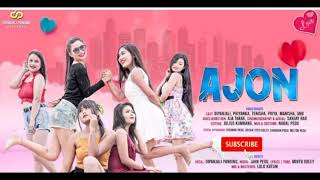 Ajon Mising new song 2021 Ajon