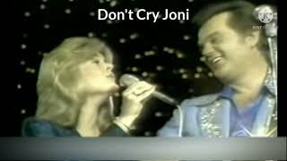 Conway Twitty & Joni Lee - Don't Cry Joni