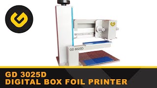 GD 8025D - Digital Box Foil Printer