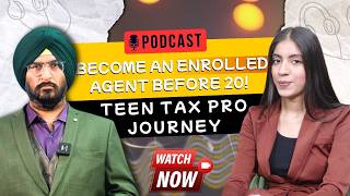 Enrolled Agent Course for Teenagers – Global Tax Career Starts Early #enrolledagent #ea