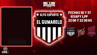 SlyG Gumarelo eSports vs Terere & Azulgrana Fechas 36 y 37 IESAPy LPP
