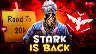 ROAD TO 20K GUYS | STARK IS BACK | FF LIVE MALAYALAM