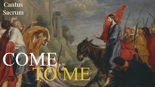 Catholic Sanctuary | Jesus’ Triumphal Entry | Gregorian Chants