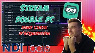TUTO STREAM DOUBLE PC FACILE 2020 ! (Ndi)