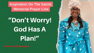 Copy of "DON'T WORRY! GOD HAS A PLAN!"